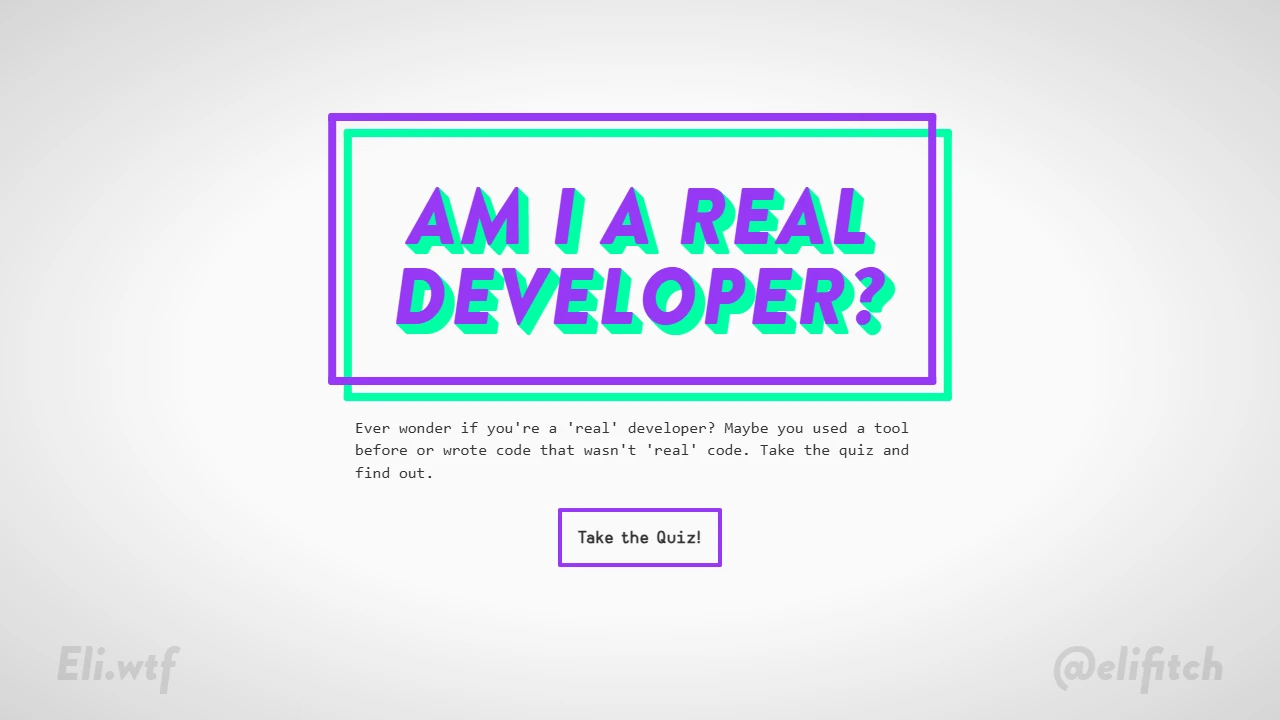Screenshot of Am I a Real Developer?